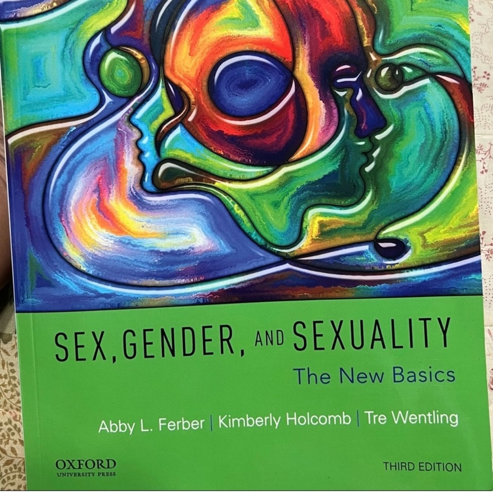 SEX, GENDER, AND SEXUALITY (3rd edition)